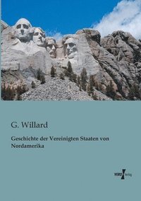 bokomslag Geschichte der Vereinigten Staaten von Nordamerika