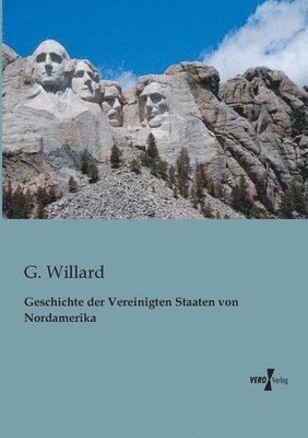 Geschichte der Vereinigten Staaten von Nordamerika