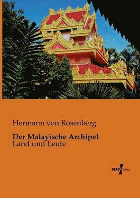 Der Malayische Archipel 1