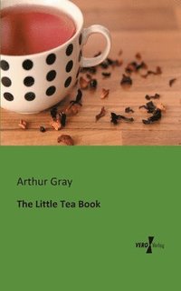 bokomslag The Little Tea Book