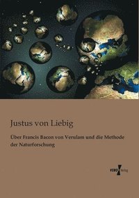 bokomslag ber Francis Bacon von Verulam und die Methode der Naturforschung