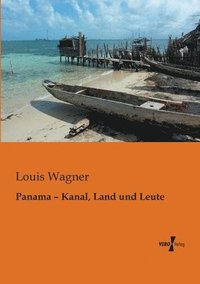 bokomslag Panama - Kanal, Land und Leute