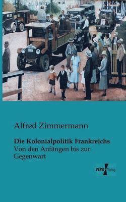 bokomslag Kolonialpolitik Frankreichs