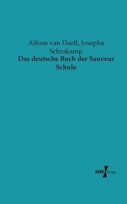 Das deutsche Buch der Sauveur Schule 1