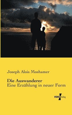 Die Auswanderer 1