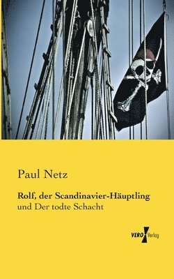 bokomslag Rolf, der Scandinavier-Häuptling