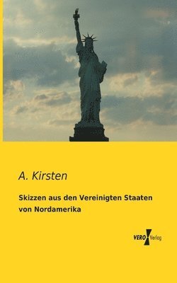 bokomslag Skizzen aus den Vereinigten Staaten von Nordamerika