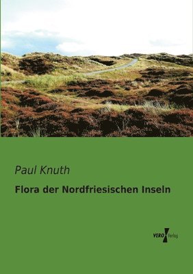 bokomslag Flora der Nordfriesischen Inseln