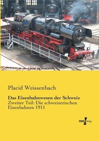 bokomslag Das Eisenbahnwesen der Schweiz
