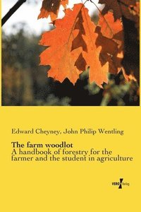 bokomslag The farm woodlot