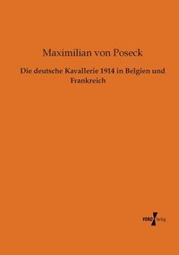 bokomslag deutsche Kavallerie 1914 in Belgien und Frankreich