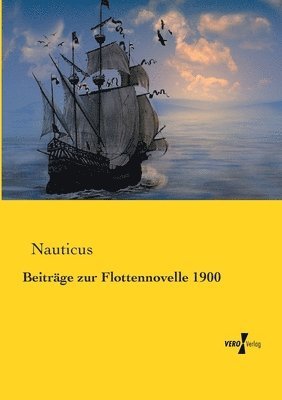 Beitrage zur Flottennovelle 1900 1