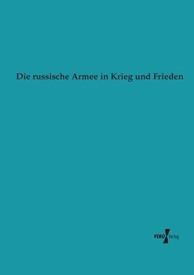 Anonymus - russische Armee in Krieg und Frieden, Häftad