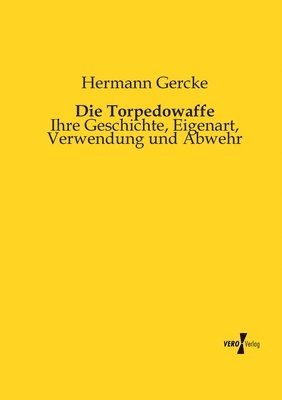 Die Torpedowaffe 1