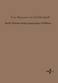 bokomslag Sechs Monate beim japanischen Feldheer