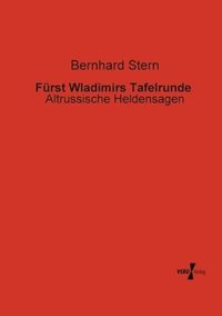 bokomslag Fürst Wladimirs Tafelrunde