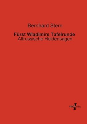 Fürst Wladimirs Tafelrunde