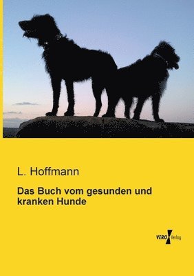 bokomslag Buch vom gesunden und kranken Hunde