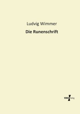 Die Runenschrift 1