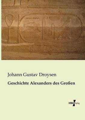 bokomslag Geschichte Alexanders des Großen