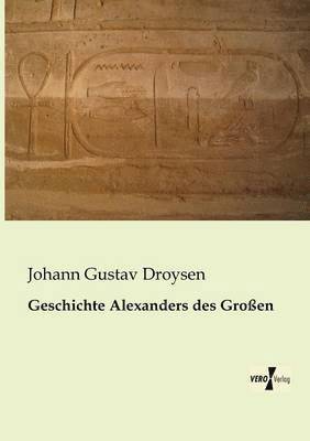 bokomslag Geschichte Alexanders des Groen