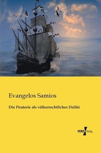 bokomslag Die Piraterie als vlkerrechtliches Delikt