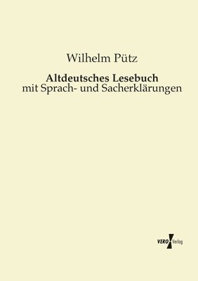 Altdeutsches Lesebuch 1