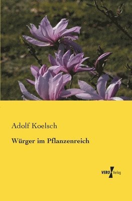 Würger im Pflanzenreich 1