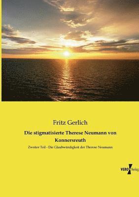 Die stigmatisierte Therese Neumann von Konnersreuth 1