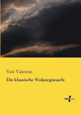 bokomslag Die klassische Walpurgisnacht