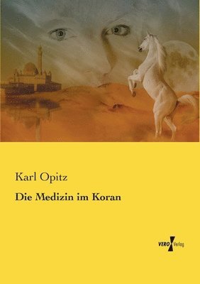 Die Medizin im Koran 1