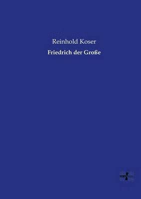 bokomslag Friedrich der Groe