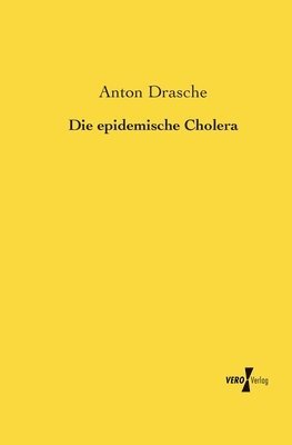 bokomslag Die epidemische Cholera