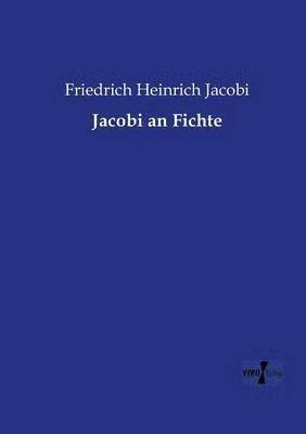 Jacobi an Fichte 1