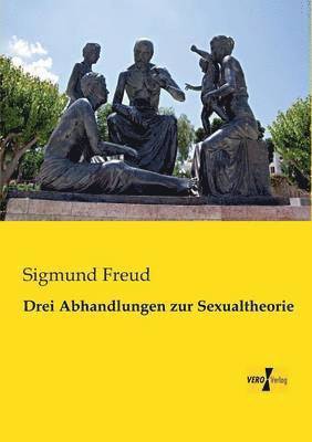 Drei Abhandlungen zur Sexualtheorie 1