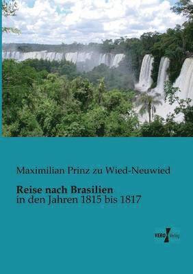 Reise nach Brasilien 1