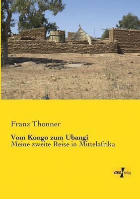 bokomslag Vom Kongo zum Ubangi