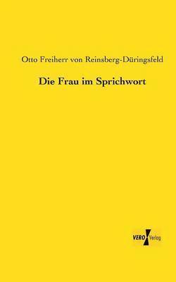 bokomslag Frau im Sprichwort