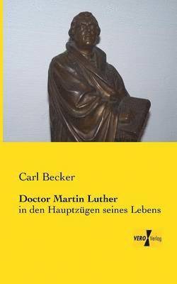 bokomslag Doctor Martin Luther