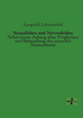 bokomslag Sexualleben und Nervenleiden