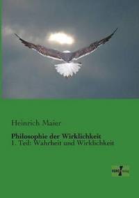 bokomslag Philosophie der Wirklichkeit