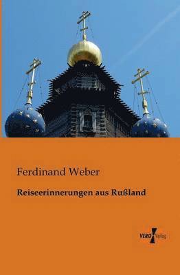 bokomslag Reiseerinnerungen aus Rußland