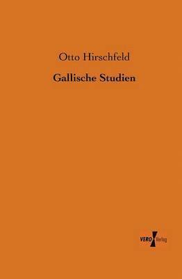 Gallische Studien 1