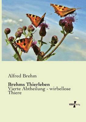 Alfred Brehm - Brehms Thierleben, Häftad