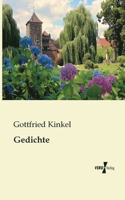 Gottfried Kinkel - Gedichte, Häftad