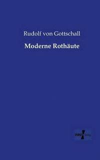 bokomslag Moderne Rothaute
