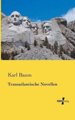 Karl Baum - Transatlantische Novellen, Häftad