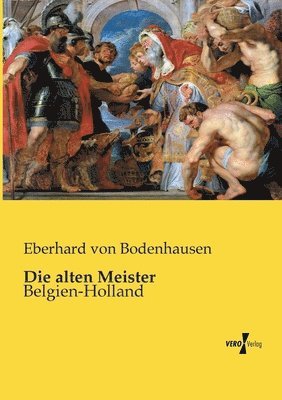 Die alten Meister 1