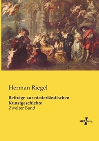 bokomslag Beitrge zur niederlndischen Kunstgeschichte