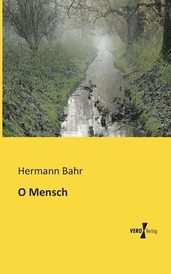 O Mensch 1